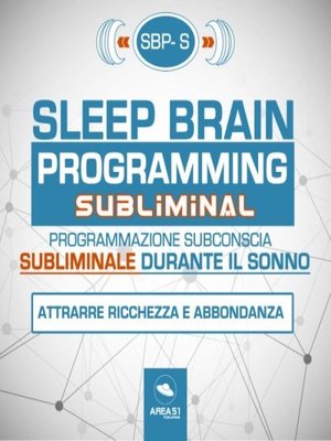 cover image of SBP-S--Sleep Brain Programming Subliminal